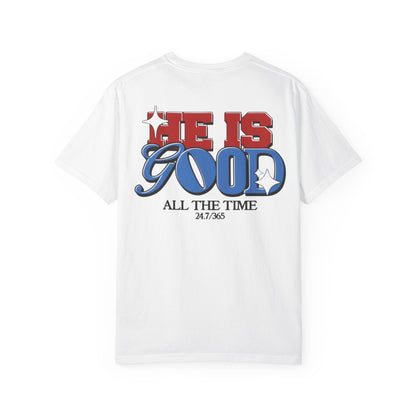 Camiseta inspirada en la fe: Él es bueno todo el tiempo™ — Camiseta cristiana inspiradora